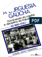 A Burguesua Gaúcha- Dominação Do Capital e Disciplina Do Trabalho- Sandra Jatahy Pesavento.compressed
