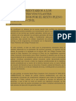 Breves Comentarios A Los Precedentes Vinculantes Establecidos Por El Sexto Pleno Casatorio Civil