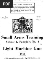 Bren Gun Small Arms Training Volume I. Pamphlet No. 4 Light Machine Gun