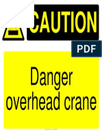 Caution Lifting Sign