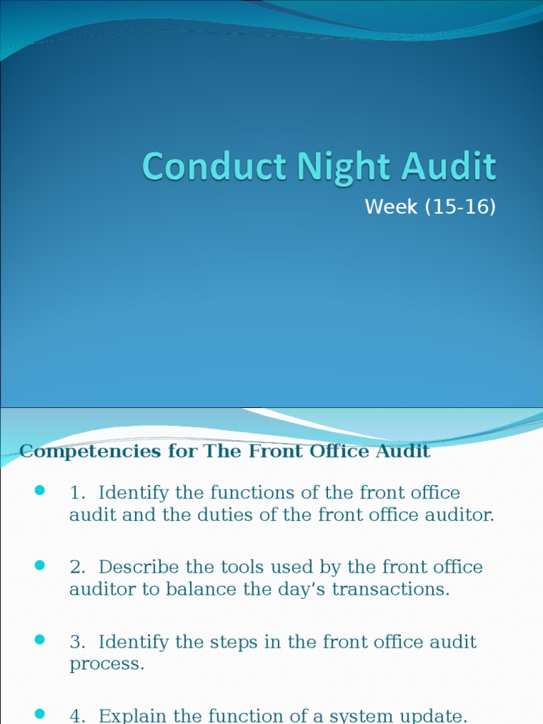 Week (15)Front Office Night Audit Debits And Credits Audit