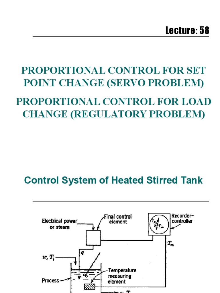 Proportional Control For Set Point Change (Servo Problem) Proportional