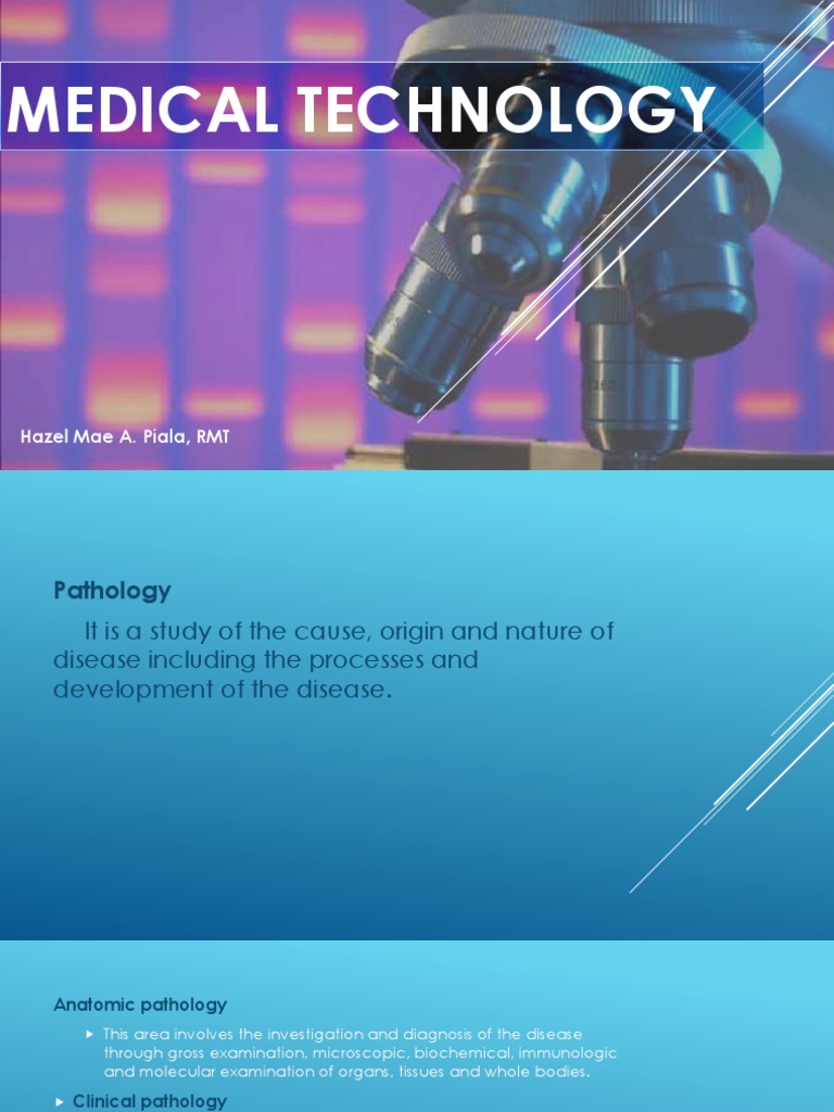 1 Definition of Medical Technology Pathology Medicine