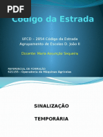 Tema i - Sinalização Temporaria