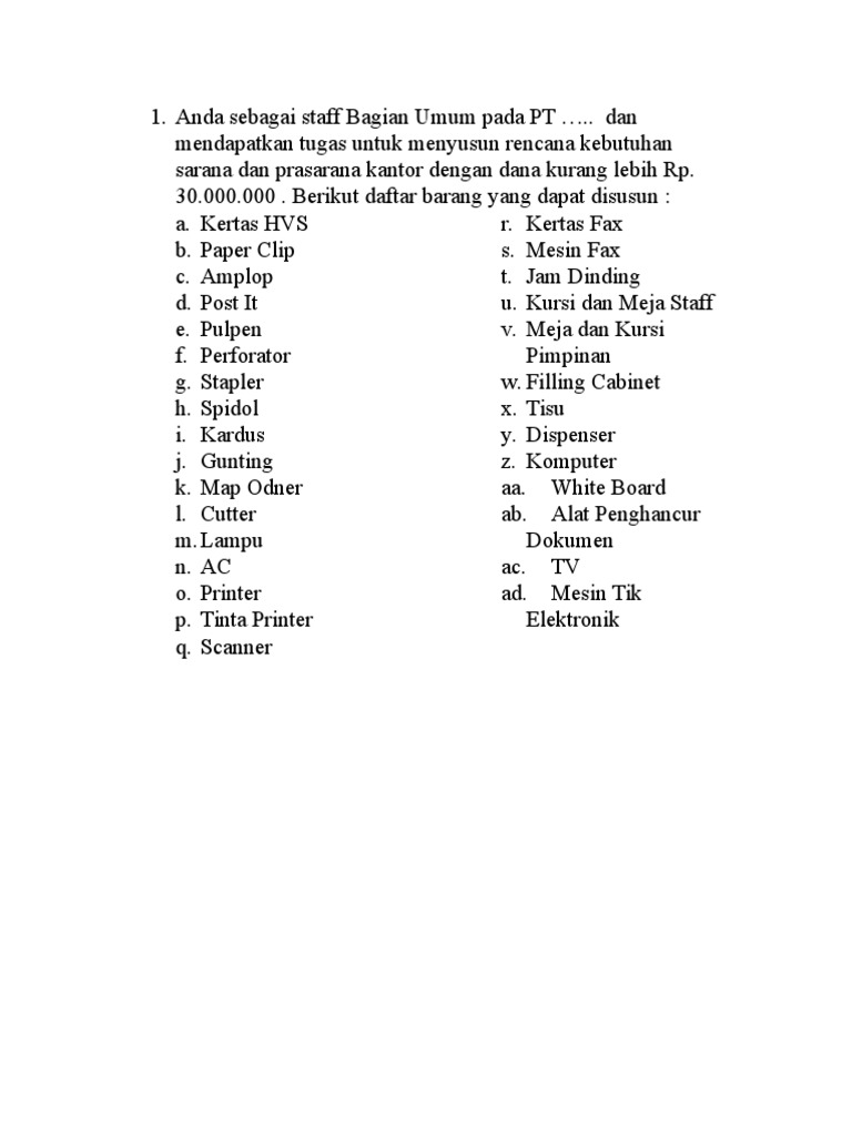 Soal Praktek (Administrasi Sarana Dan Prasarana)