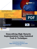 CMMI High Maturity Best Practices HMBP 2010: Demystifying High Maturity Implementation Using Statistical Tools & Techniques by Sreenivasa M. Gangadhara, Ajay Simha and Archana V. Kumar