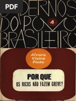 VIEIRA PINTO Por Que Os Ricos Não Fazem Greve