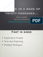 Youareinamazeof Twisty Passages... : Minos 2009 Peter Harrison