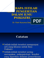 Beberapa Istilah Atau Pengertian Dalam Ilmu Psikiatri