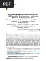 A Historiografia Dos Traumas Coletivos e o Holocausto - Desafios Para o Ensino Da História Do Tempo Presente