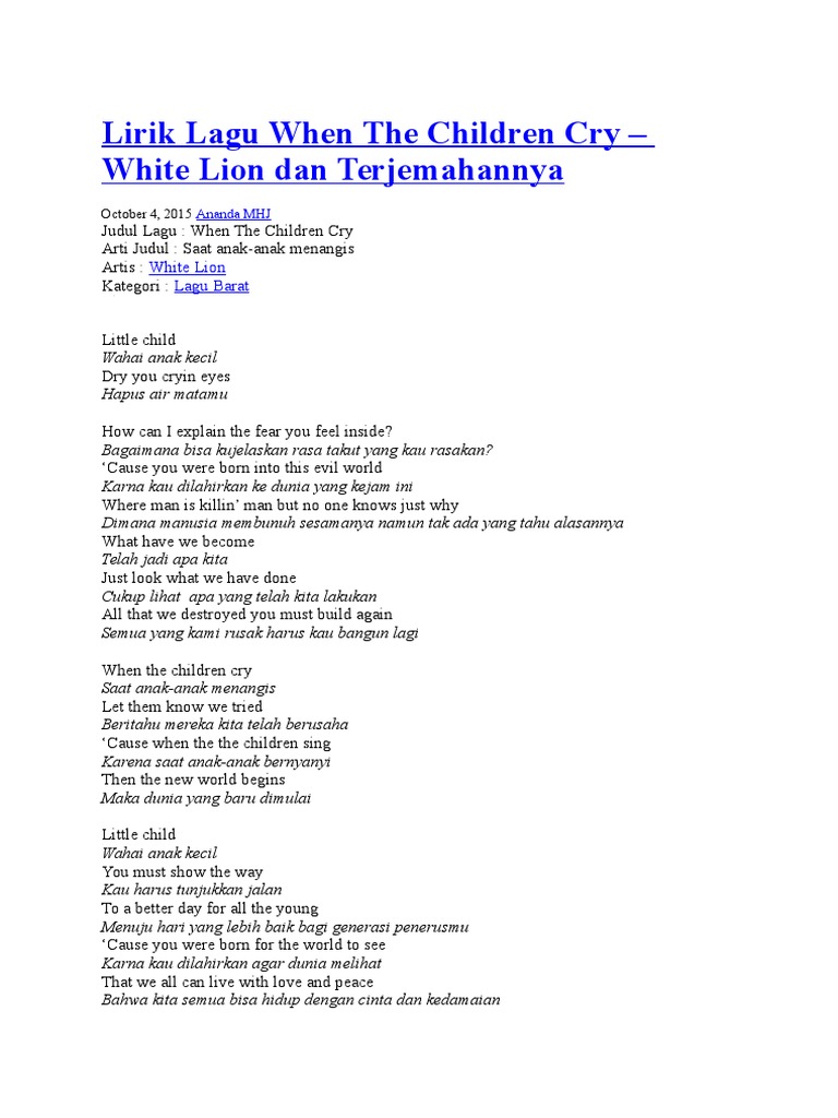 Lirik Lagu When The Children Cry Docx