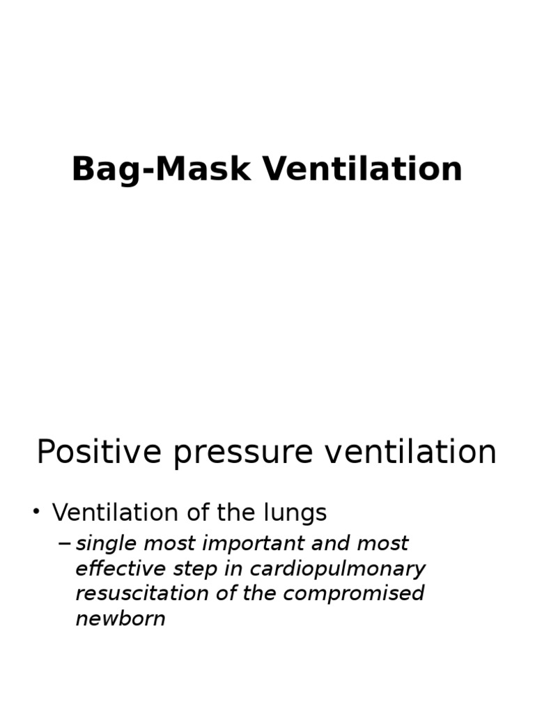 BagMask Ventilation.pptx Medical Treatments Clinical Medicine