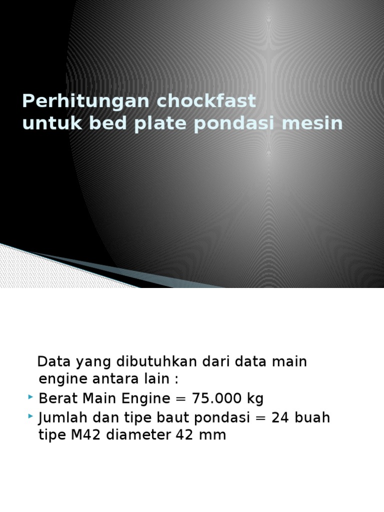Perhitungan Chockfast untuk Pondasi Mesin | PDF