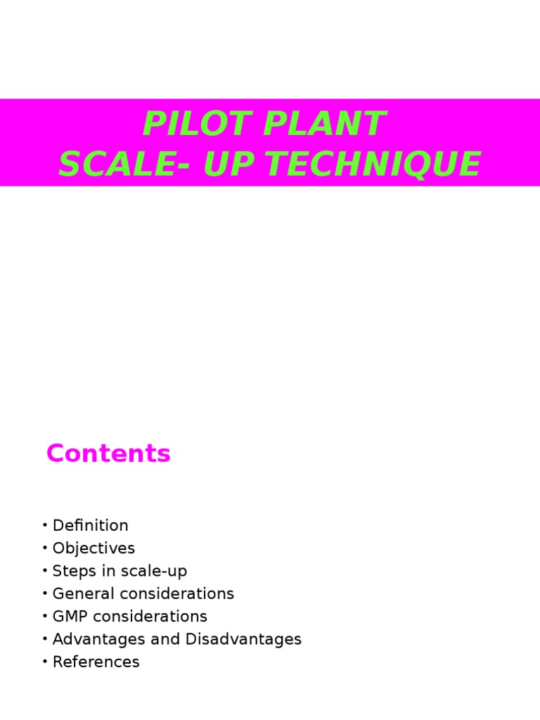Pilot Plant Scale-Up Techniques Overview | PDF | Tablet (Pharmacy) |  Pharmaceutical Formulation