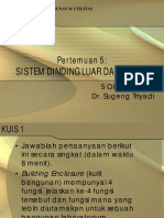 Kuliah 5 - Sistem Dinding Luar Dan Dalam