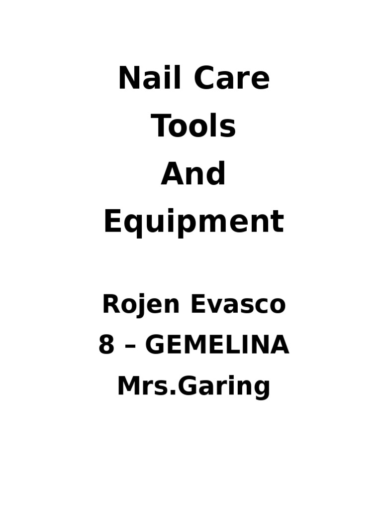 Nail Care Tools and Equipment Rojen Evasco 8 Gemelina Mrs Garing PDF