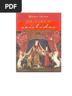 Serres, Michel. Os Cinco Sentidos - 1