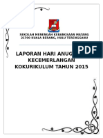 Laporan Hari Anugerah Kecemerlangan Kokurikulum Tahun 2015