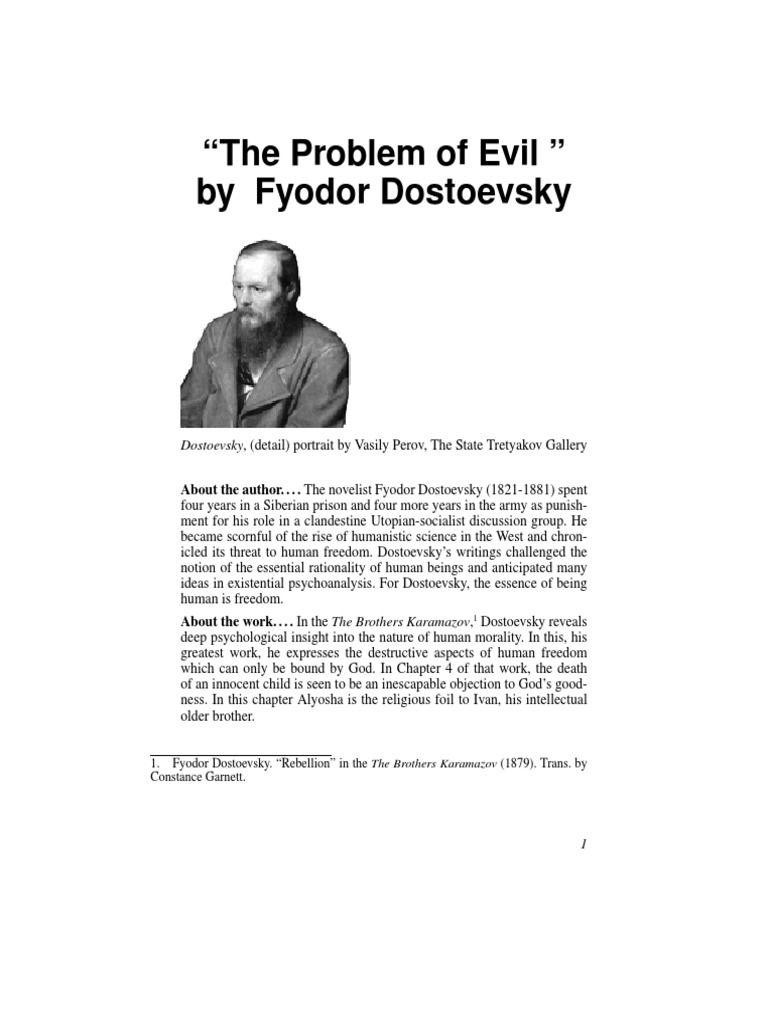 Dostoevsky Explores the Problem of Evil and Human Suffering Through a