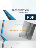 Presentation 1: For Computer Test