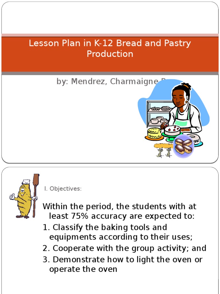 Lesson Plan in K 12 Bread and Pastry Production | PDF