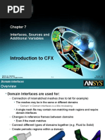 Introduction To CFX: Interfaces, Sources and Additional Variables