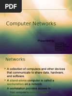 Computer Networks: Presented by