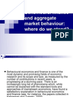 Behavioural Finance and Aggregate Market Behaviour: Where Do We Stand?