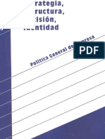 Estrategia Estructura Decision e Identidad Politica General de La Empresa