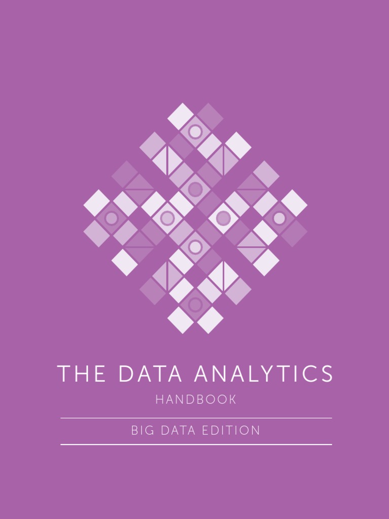 The Data Analytics: Handbook Big Data Edition | PDF | Big Data | Apache ...