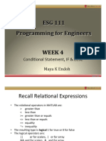 ESG 111 Programming For Engineers Week 4: Maya K Endoh Conditional Statement, IF & ELSE