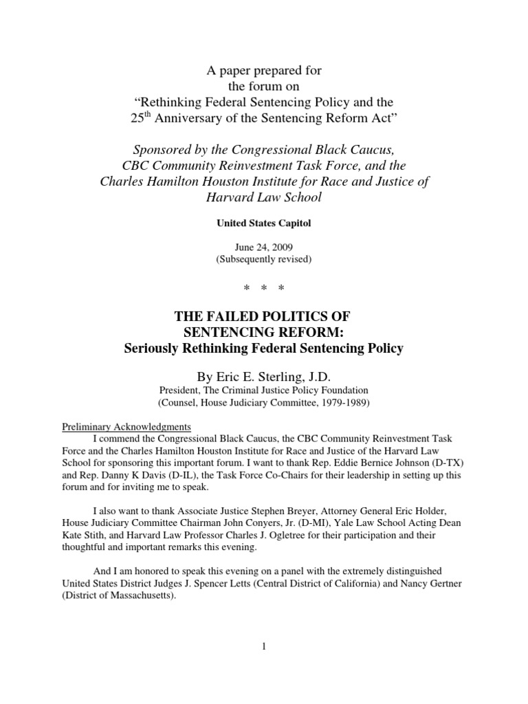 The Failed Politics Of Sentencing Reform Seriously