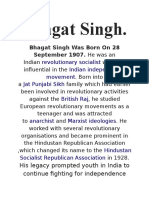Bhagat Singh.: Bhagat Singh Was Born On 28 September 1907. He Was An