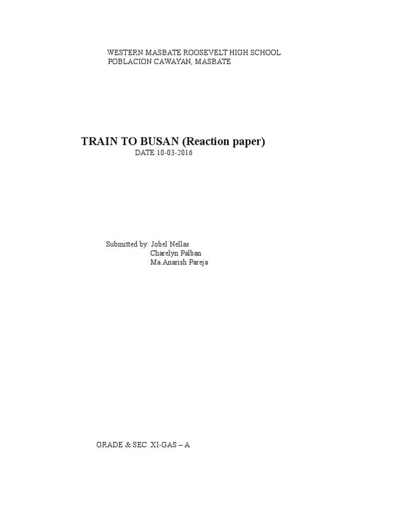 TRAIN TO BUSAN (Reaction Paper) Western Masbate Roosevelt High School