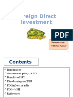 Foreign Direct Investment: Presenter: Pankaj Gaur