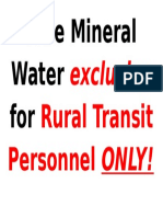 Free Mineral Water Exclusive for Rural Transit Personnel ONLY