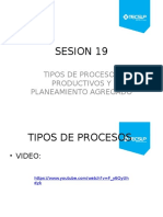Sesión 18 - Tipos de Procesos y Planeamiento de Producción 2016