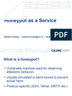 Honeypot As A Service: Bedřich Košata Bedrich - Kosata@nic - CZ 26 May 2016
