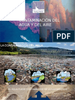 Contaminación Del Agua Y Del Aire: Integrante: Daniela Maquiavelo C.I 26.082.993