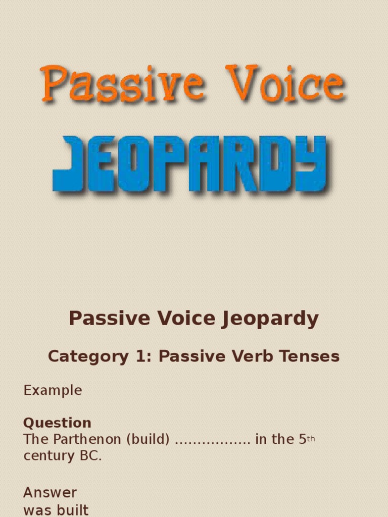 Passive Voice Jeopardy Game PDF Morphology Rules