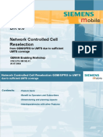 Network Controlled Cell Reselection: From GSM/GPRS To UMTS Due To Sufficient UMTS Coverage GERAN Enabling Workshop