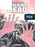 The Walking Dead - Tome 9 - Ceux Qui Restent