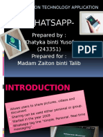 Whatsapp-: Prepared By: Khatyka Binti Yusof (243351) Prepared For: Madam Zaiton Binti Talib
