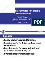 Scour Requirements For Bridge Rehabilitations: Crystal Weaver Hydraulics Manager, INDOT