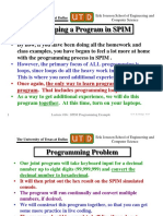 Developing A Program in SPIM: - by Now, If You Have Been Doing All The Homework and