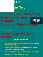 Chapter Two: Company and Marketing Strategy Partnering To Build Customer Relationships