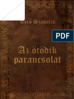 B67_Bíró Szabolcs, Az Ötödik Parancsolat