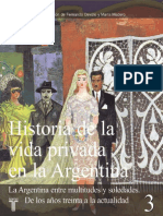 Fernando Devoto y Marta Madero - Historia de La Vida Privada en La Argentina III
