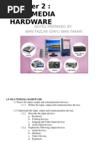 Chapter 2: MULTIMEDIA HARDWARE