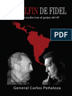 El Delfin de Fidel – La Historia Oculta Tras El Golpe Del 4F (Spanish Edition)_nodrm